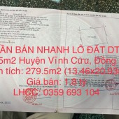 CẦN BÁN NHANH LÔ ĐẤT DT 279.5m2 Tại Xã Tân Bình Huyện Vĩnh Cửu, Đồng Nai