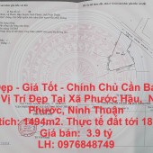 Đất Đẹp - Giá Tốt - Chính Chủ Cần Bán Lô Đất Vị Trí Đẹp Tại Xã Phước Hậu,  Ninh Phước, Ninh Thuận