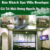 Bán Khách Sạn Villa Boutique Giá Tốt Nhất Đường Nguyễn Du -Hội An