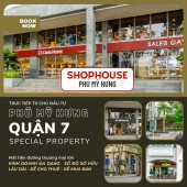 Bán Shophouse mặt tiền đường Nguyễn Đức Cảnh Phú Mỹ Hưng. Diện tích đa dạng từ 80-213m2 thích hợp làm văn phòng, phòng khám