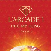 Dự án Phú Mỹ Hưng L'Arcade là dự án phức hợp thấp tầng duy nhất tọa lạc ngay trung tâm thương mại tài chính quốc tế tại khu đô thị Phú Mỹ Hưng